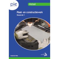 PIE Keuzedeel 1: Plaat- en constructiewerk