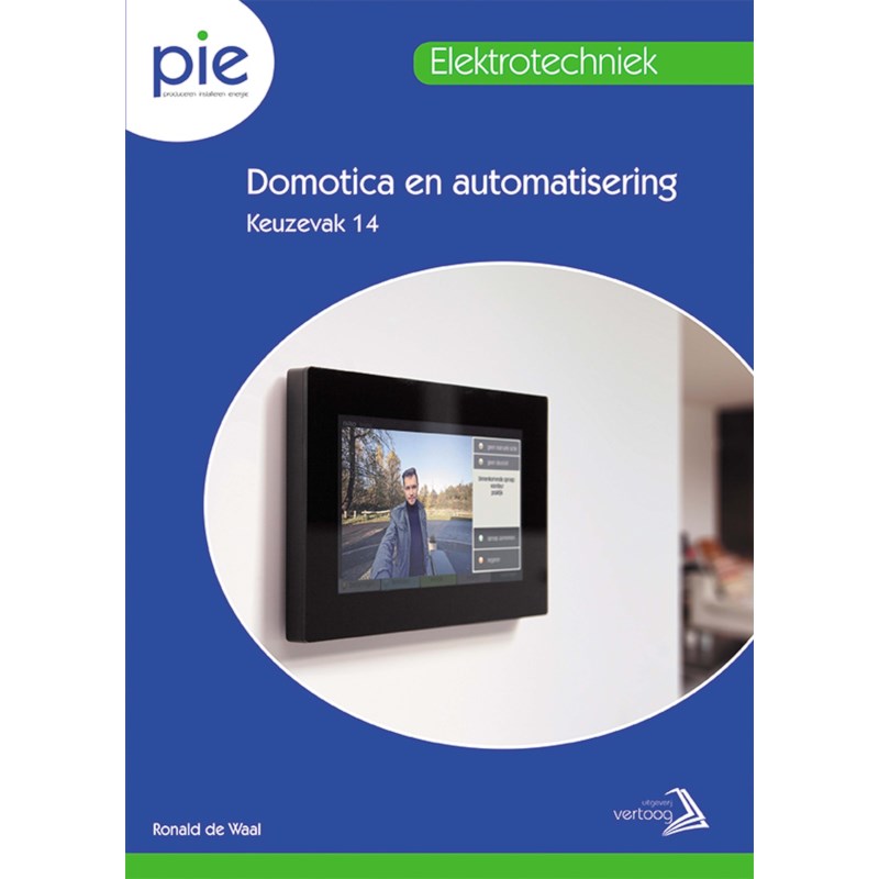 PIE keuzedeel 14: Domotica en automatisering