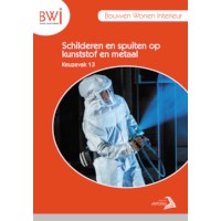 BWI K13: Schilderen en spuiten van kunststof en metaal