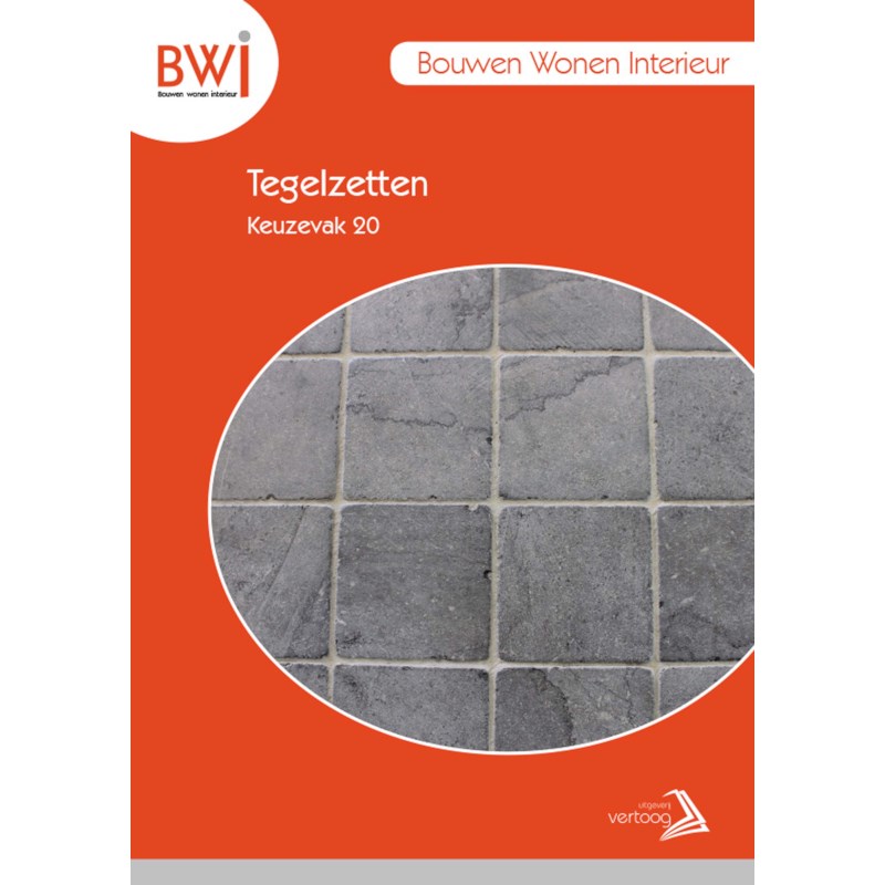 BWI K20: Tegelzetten