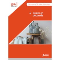 BWI - Profieldeel 4: Design en decoratie