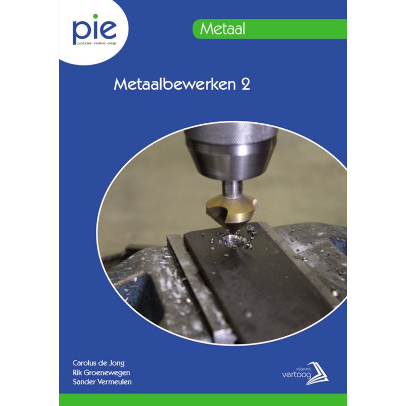 PIE - Metaalbewerken 2