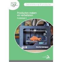D&P  - Profieldeel 3: Product maken en verbeteren
